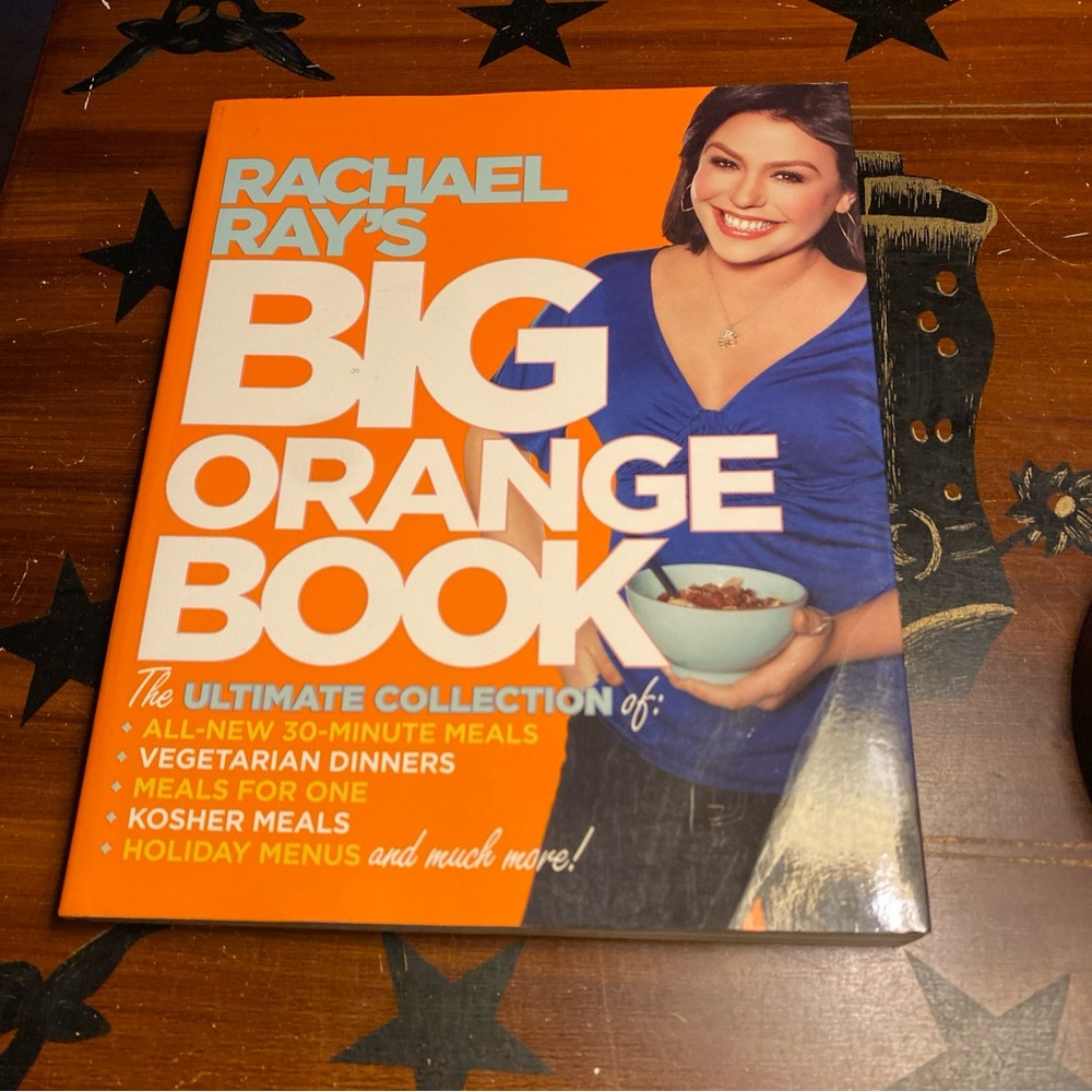 Rachael Ray's Big Orange Book : Her Biggest Ever Collection of All-New 30-Minute